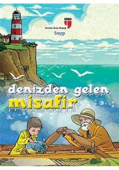 Denizden Gelen Misafir - Saygı - Nezire Demir - Edam