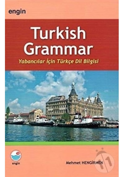 Turkish Grammar for Foreign Students-Ing - Mehmet Hengirmen - Engin