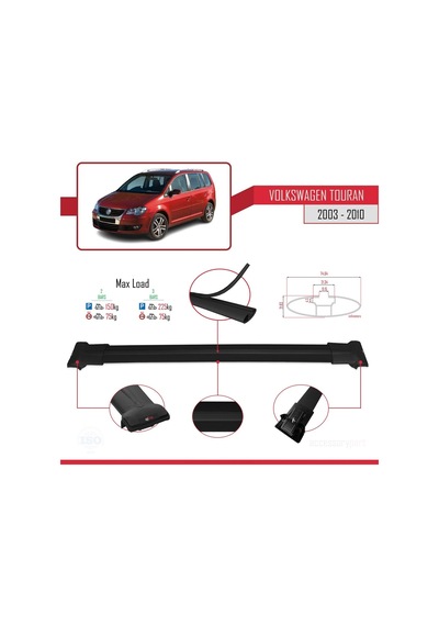 Volkswagen Touran 2003-2010 Arası İle Uyumlu Fly Model Ara Atkı Tavan Barı Siyah
