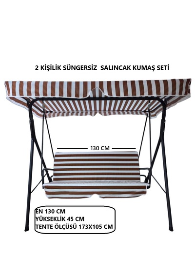 Süngersiz Tenteli Salıncak Kumaş Seti 2 Kişilik Süngersiz Kahve-beyaz 130x45 Kahverengi - Beyaz
