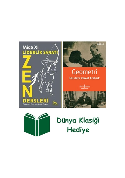 Liderlik Sanatı - Zen Dersleri + Geometri + Dünya Klasiği Hediye