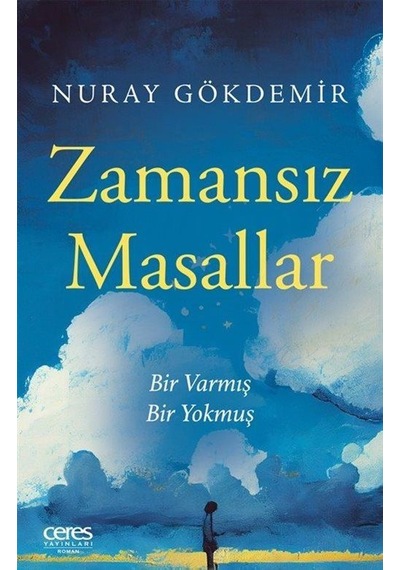 Zamansız Masallar / Nuray Gökdemir