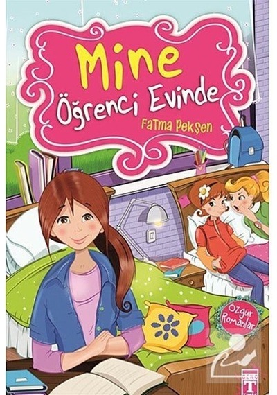 Mine Öğrenci Evinde - Fatma Pekşen - Genç Timaş