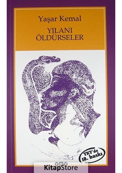 Kitapstore Yılanı Öldürseler / Yaşar Kemal