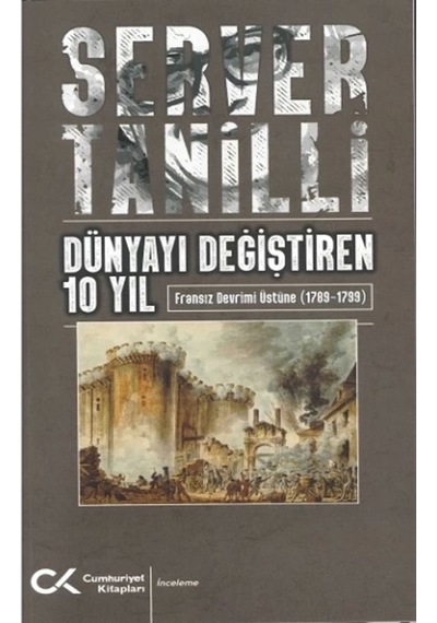 Dünyayı Değiştiren 10 Yıl 9786256503557