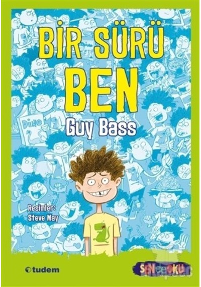 Bir Sürü Ben - Sen De Oku - Guy Bass - Tudem