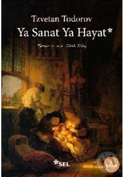 Ya Sanat Ya Hayat-tzvetan Todorov -tzvetan Todorov
