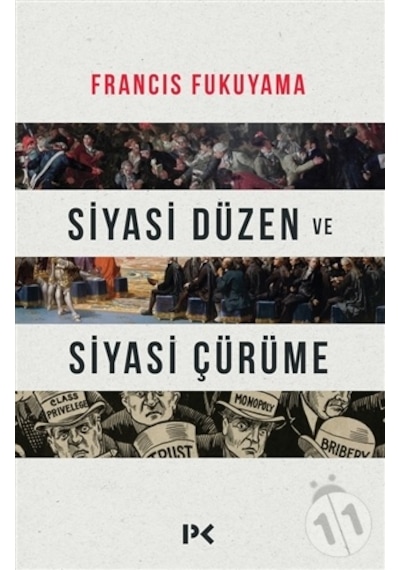 Siyasi Düzen ve Siyasi Çürüme