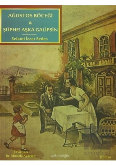 Ağustos Böceği / Şüphe! Aşka Galipsin Salkımsöğüt Yayınları - Salkımsöğüt Yayınları