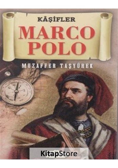Kaşifler - Marco Polo - Muzaffer Taşyürek - Teleskop Popüler Bilim