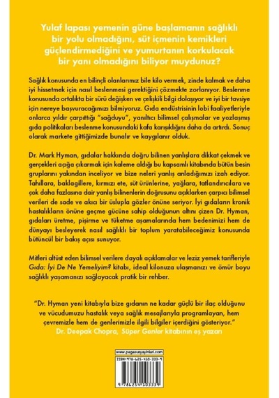 Gıda - İyi De Ne Yemeliyim : İdeal Kilonuza Ulaşmanızı Ve Ömür Boyu Sağlıklı Yaşamanızı Sağlayacak Pratik Bir Rehber