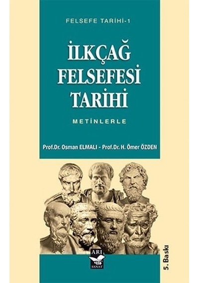 Ilkçağ Felsefesi Tarihi Prof. Dr. H. Ömer Özden