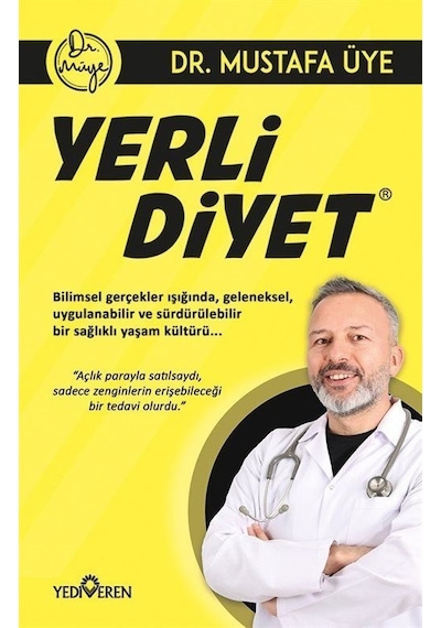 Yerli Diyet - Mustafa Üye - Yediveren Yayınları