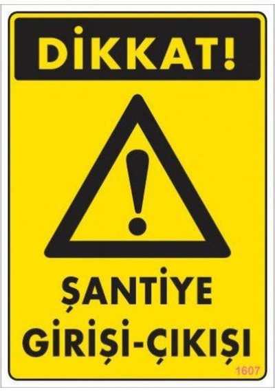 Pvc Levha Quot;Dikkat Şantiye Girirşi-Çıkışıquot; 25*35 Cm