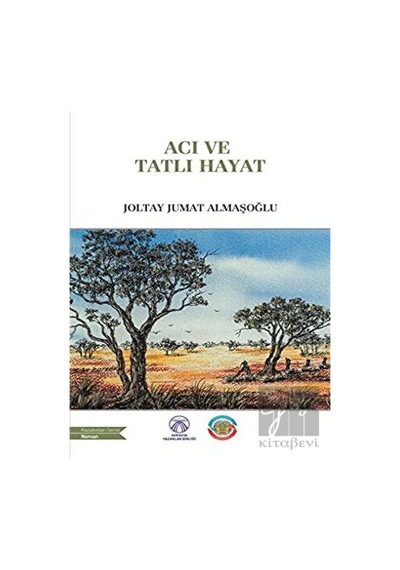 Acı ve Tatlı Hayat Bengü Yayınları - Bengü Yayınları