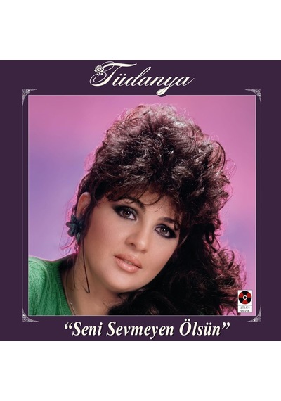 Tüdanya Seni Sevmeyen Ölsün Plak Lp