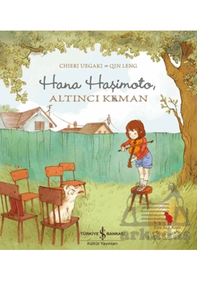 Hana Haşimoto, Altıncı Keman İş Bankası Kültür Yayınları