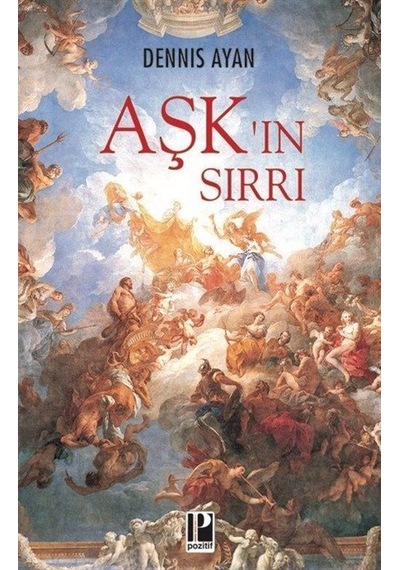 Aşk'ın Sırrı / Dennis Ayan