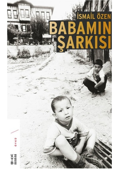 Ketebe Babamın Şarkısı