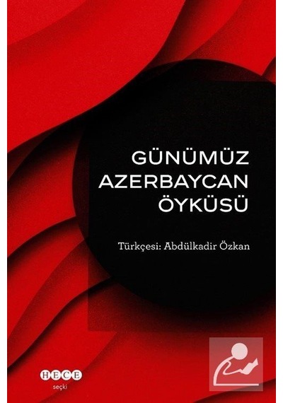 Günümüz Azerbaycan Öyküsü- Hece Yayınları
