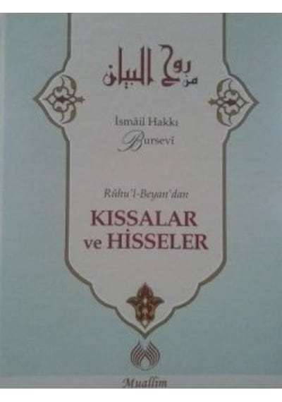 Kıssalar ve Hisseler  - İsmail Hakkı Bursevi  - Muallim Neşriyat