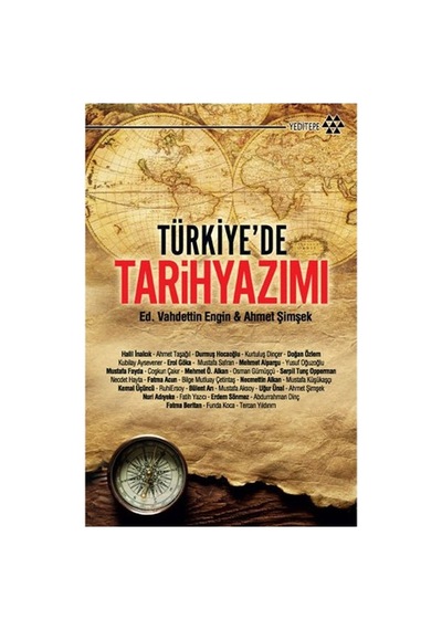 Türkiye'de Tarih Yazımı Sürecinin Gelişimi Ve Yansımaları