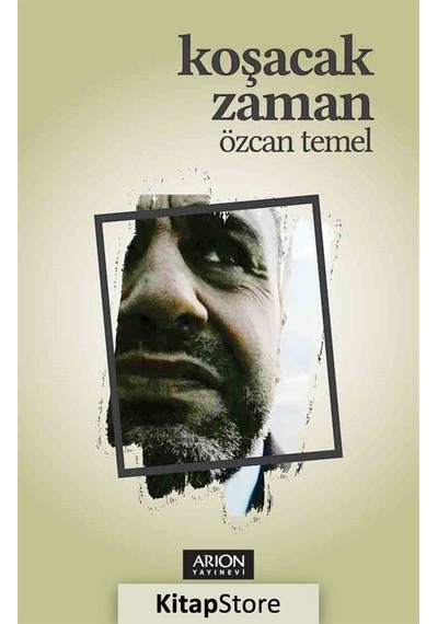 Koşacak Zaman - Özcan Temel - Arion Yayınevi
