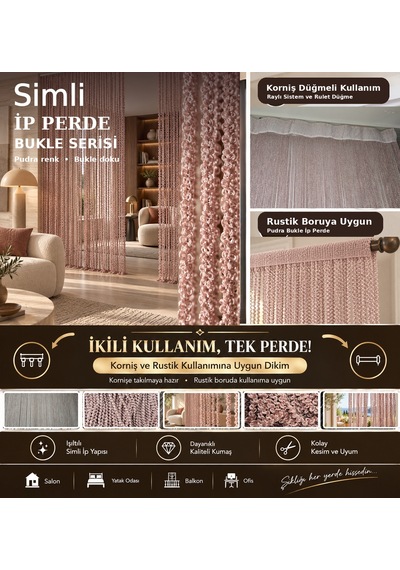 İp Perde Özel Seri Bukle Gümüş Simli Pudra Renk Korniş+rustik En 100 Cm Boy 300 Cm