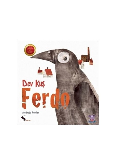 Dev Kuş Ferdo - Andreja Peklar - Nobel Çocuk