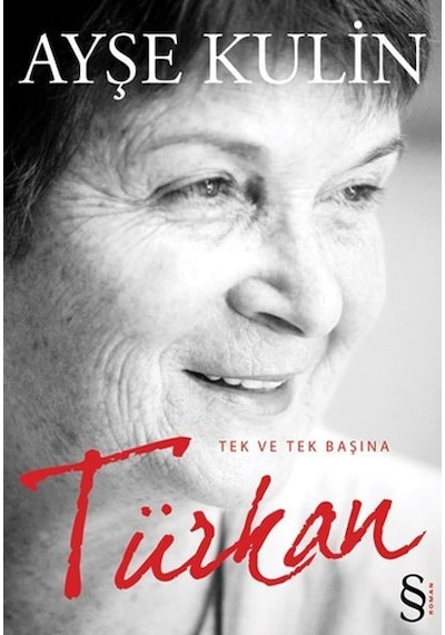 Türkan Tek ve Tek   Başına