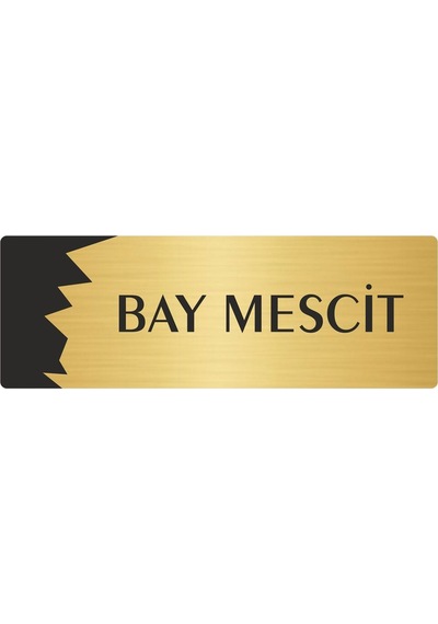 Metal Departman Kapı İsimliği, Yönlendirme Levhası Bay Mescit 5x20 Cm Altın Renk
