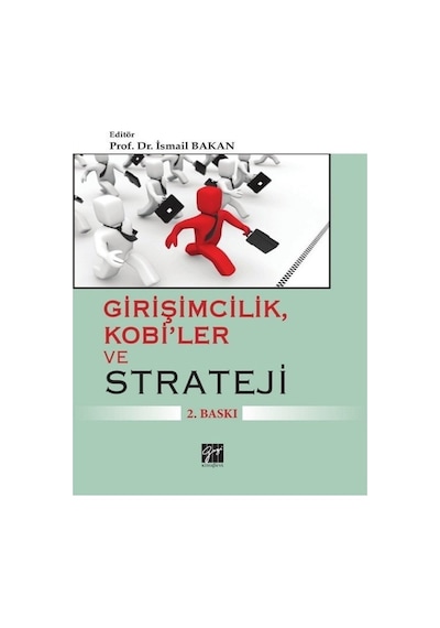 Girişimcilik Kobi'ler ve Strateji- Gazi Kitabevi