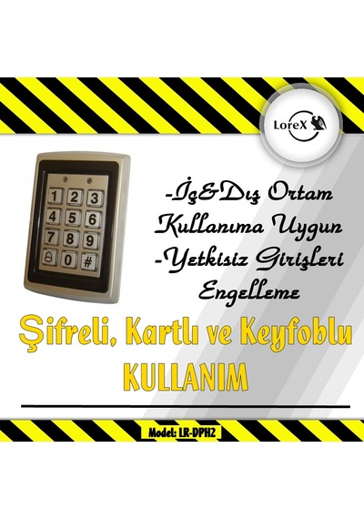 Lorex Proximity Rfıd Şifreli Kartlı Geçiş Sistemi