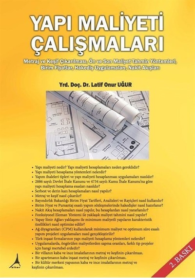 Yapı Maliyeti Çalışmaları - Latif Onur Uğur - Alter Yayınları