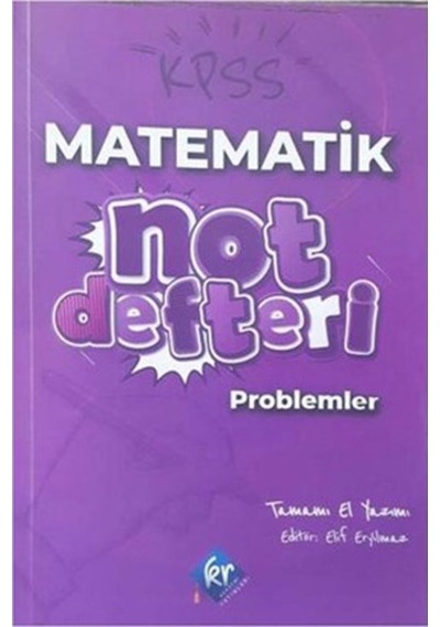 KPSS Matematik El Yazısı Konu Anlatım Defteri- KR Akademi