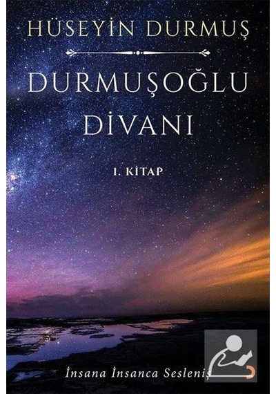 Durmuşoğlu Divanı - 1.Kitap - Hüseyin Durmuş - Cinius