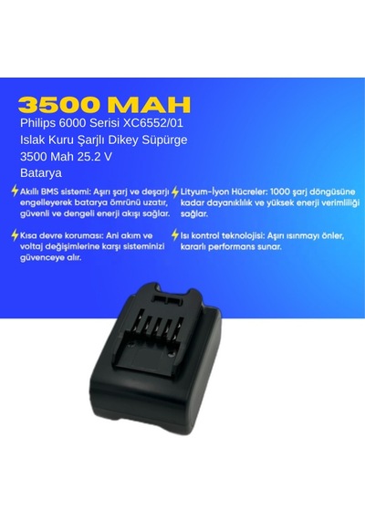 Philips 6000 Serisi Xc6552/01 Islak Kuru Şarjlı Dikey Süpürge 3500 Mah 25.2 V Batarya  Uyumlu Uzun Ömürlü, Maksimum Performans Pil