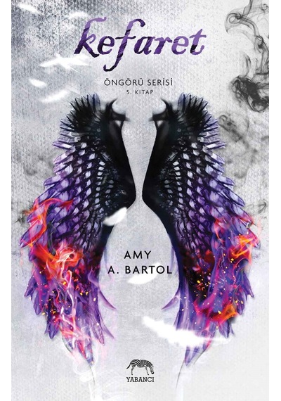 Kefaret-Öngürü Serisi 5.Kitap - Amy A. Bartol - Yabancı