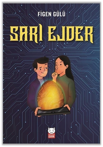 Sarı Ejder / Figen Gülü