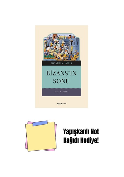 Bizans'ın Sonu + Yapışkanlı Not Kağıdı