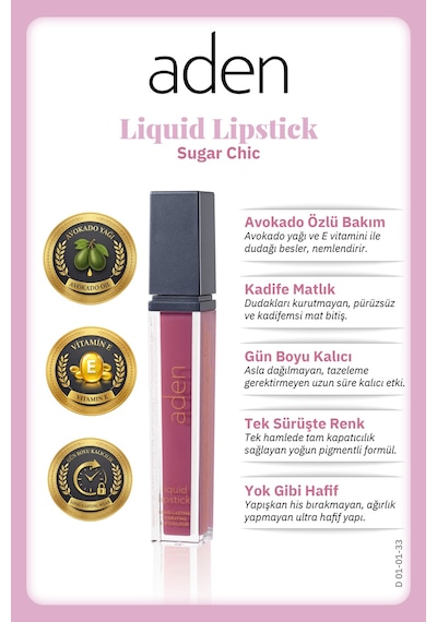 Aden Liquid Lipstick - Likit Ruj 33 Sugar Chic Şık Şeker Çok Renkli