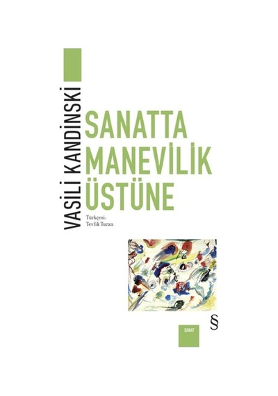 Sanatta Manevilik Üzerine - Vasili Kandinski - Everest Yayınları