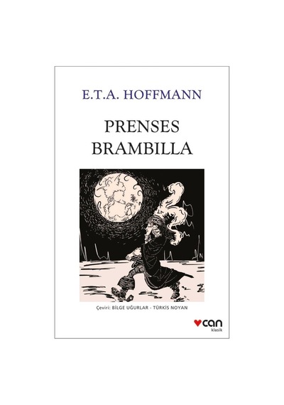 Prenses Brambilla - Masal Dünyasında Fantastik Bir Yolculuk