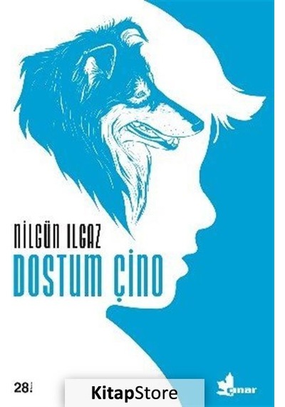 Dostum Çino / Nilgün Ilgaz