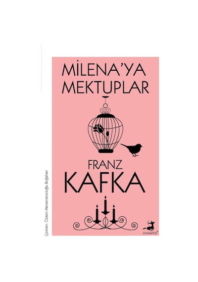 Milena'ya Mektuplar - Franz Kafka - Olimpos Yayınları