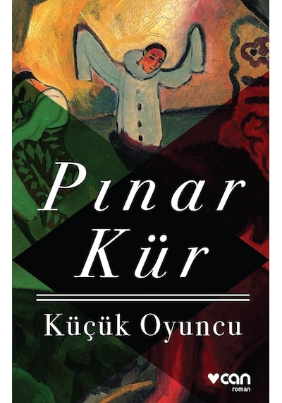 Küçük Oyuncu - Pınar Kür -  Can Yayınları