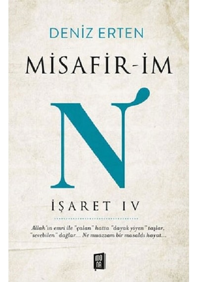 Misafirim N - İşaret 4 - Deniz Erten - Mona