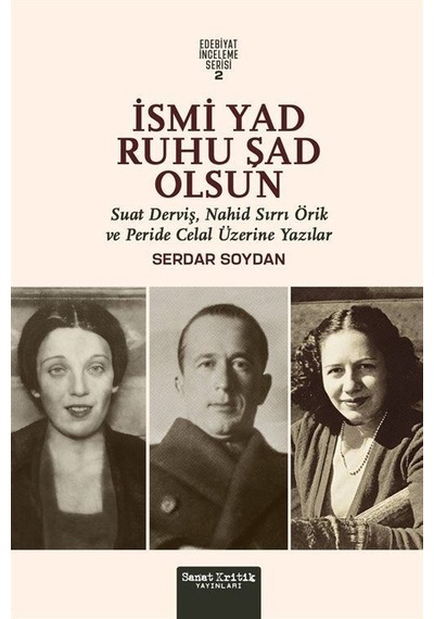 İsmi Yad Ruhu Şad Olsun / Serdar Soydan