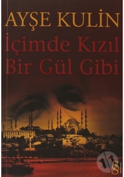 Everest Içimde Kızıl Bir Gül Gibi