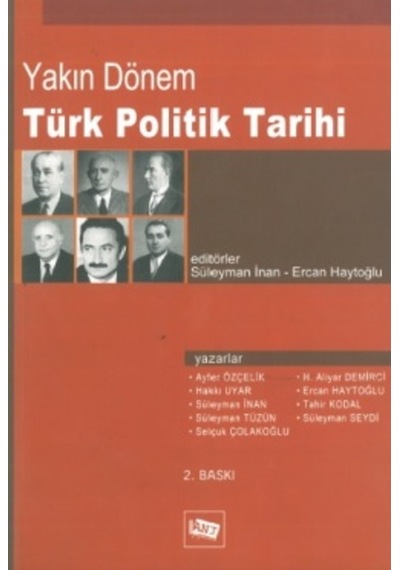 Yakın Dönem Türk Politik Tarihi Süleyman Inan. Ercan Haytoğlu